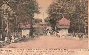 Danbury CT--Connecticut, 1906 Main Entrance To Putnam Park  Vintage Postcard