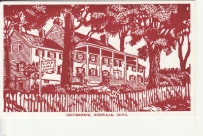 CT   NORWALK   SILVERMINE TAVERN  postcard