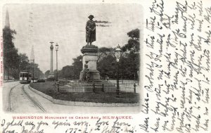 Vintage Postcard 1905 Washington Monument Statue Grand Ave. Milwaukee Wisconsin