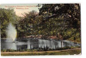 Waterbury Connecticut CT Postcard 1907-1915 Hamilton Park Fountain at Entrance