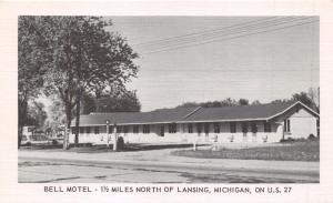 LANSING MICHIGAN BELL MOTEL~NORTH ON US ROUTE 27~POSTCARD
