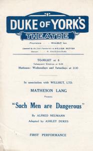 Such Men Are Dangerous Drama Matthew Lang Duke Of Yorks London Theatre Programme