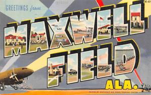 Maxwell Field, Montgomery, Alabama USA Large Letter Military 1949 