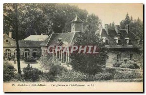 Old Postcard Luxeuil les Bains General view of the Establishment