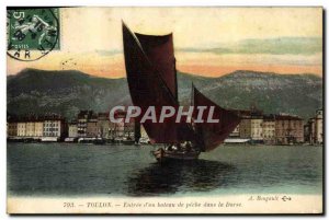 Old Postcard Fishing Boat Toulon Entree d & # 39un fishing boat in the Darse