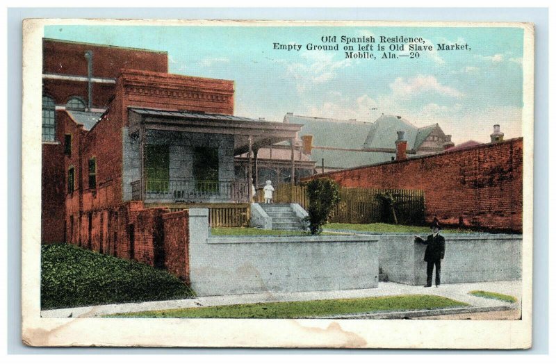 1921 Old Spanish Residence Empty Ground Old Slave Market Mobile AL Postcard 