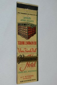 Beaumont Hotel Green Bay Wisconsin Advertising 20 Strike Matchbook Cover