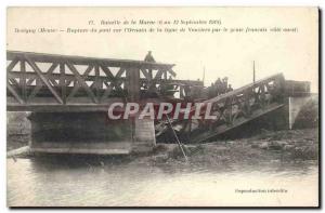Old Postcard Army Battle of the Marne Revigny Out of the bridge on the & # 39...