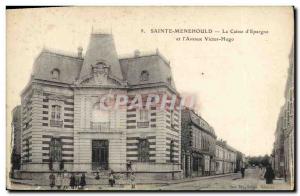 Old Postcard Bank Caisse d & # & # 39Epargne and 39avenue Victor Hugo Sainte ...