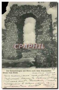 Postcard Old Der Rolandsbogen Mit Blick Nach Dem Drachenfels Gruss vom Rhein