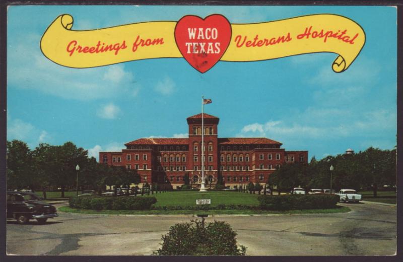 Greetings From Waco,TX,Veterans Hospital Postcard BIN