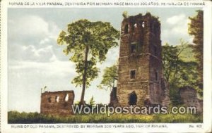 Ruins of Old Panama Destroyed by Morgan about 300 Years ago Republic of Panam...
