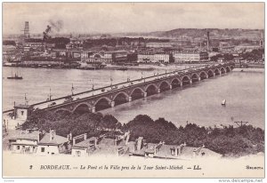 Le Pont Et La Ville Pris De La Tour Saint-Michel, Bordeaux (Gironde), France,...
