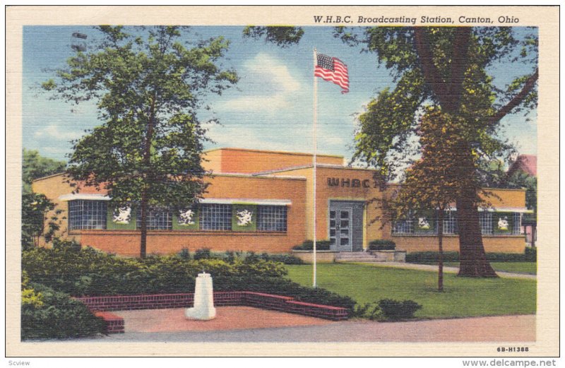 CANTON, Ohio, PU-1949; W.H.B.C. Broadcasting Station