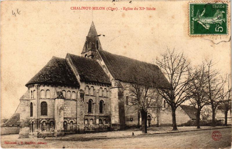 CPA Chalivoy-Milon - Eglise du XIe siecle (634609)