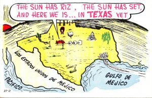 Texas Humour The Sun Has Riz The Sun Has Set