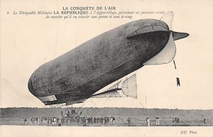 La Conquete De L'air La Dirigeable Militaire La Republique Zeppelin Unused 