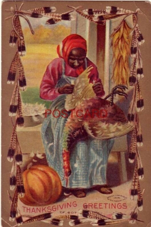 1912 THANKSGIVING GREETINGS - old woman removes feathers from turkey - embossed