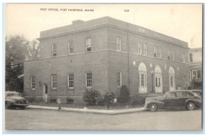c1950's Post Office Building Classic Cars Fort Fairfield Maine Vintage Postcard