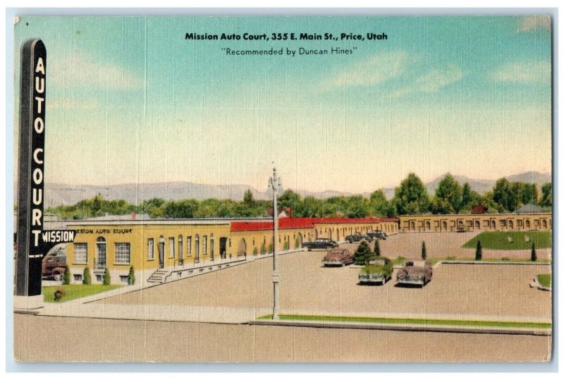 1951 Mission Auto Court Main St. Exterior View Classic Cars Price Utah Postcard