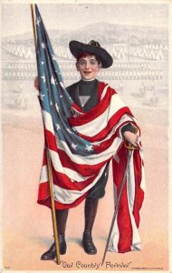 Beautiful Embossed, c. 1910, Our Country Forever, Flag, Patriotic, Old Postcard