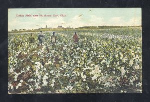 OKLAHOMA CITY OKLAHOMA COTTON FIELD FARMING PICKERS VINTAGE POSTCARD