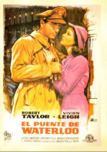 El Puente De Waterloo Robert Taylor Vivien Leigh