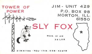 SLY FOX Morton, Ill, USA QSL Non Postcard Backing 