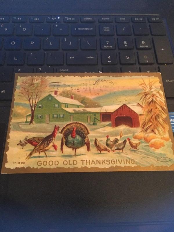 Vtg Postcard: Good Old Thanksgiving, Posted 1909, raised image