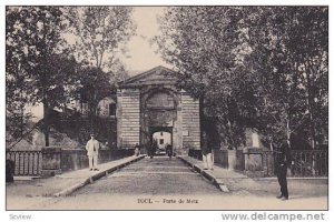 Porte De Metz, Toul (Meurthe-et-Moselle), France, 1900-1910s