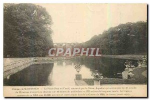 Old Postcard Chateau de Maintenon The Piece Water Canal or built by our