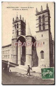 Old Postcard Montpellier Cathedrale Saint Pierre and Faculty of Medicine