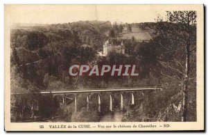 Old Postcard Vallee De La Cure View Of The Chateau De Chastellux