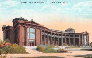 WA, Seattle      UNIVERSITY OF WASHINGTON  Forestry Building    c1910's Postcard