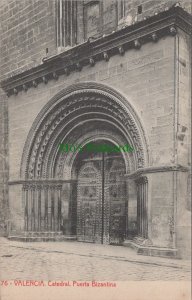 Spain Postcard - Valencia, Catedral, Puerta Bizantina  RS33842