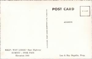 Half-Way Lodge Hart Highway Summit Pine Pass BC Begallie Unused Postcard D77