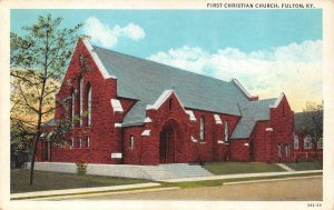 FULTON, KY Kentucky  FIRST CHRISTIAN CHURCH  Fulton County  c1920's Postcard