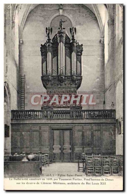 Postcard Old Organ Dreux Saint Pierre Church Organs Toussaint buffet Fortier ...