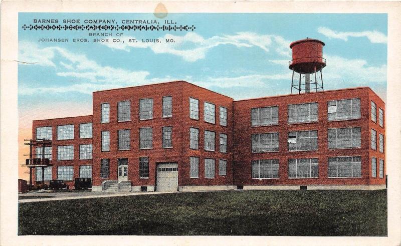 A50/ Centralia Illinois Il Postcard c1920 Barnes Shoe Company Factory Tower