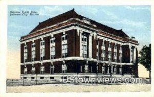 Supreme Court - Jefferson City, Missouri MO  