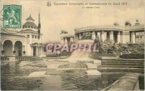Old Postcard Universal and International Exhibition of Ghent 1913 Chateau d'eau
