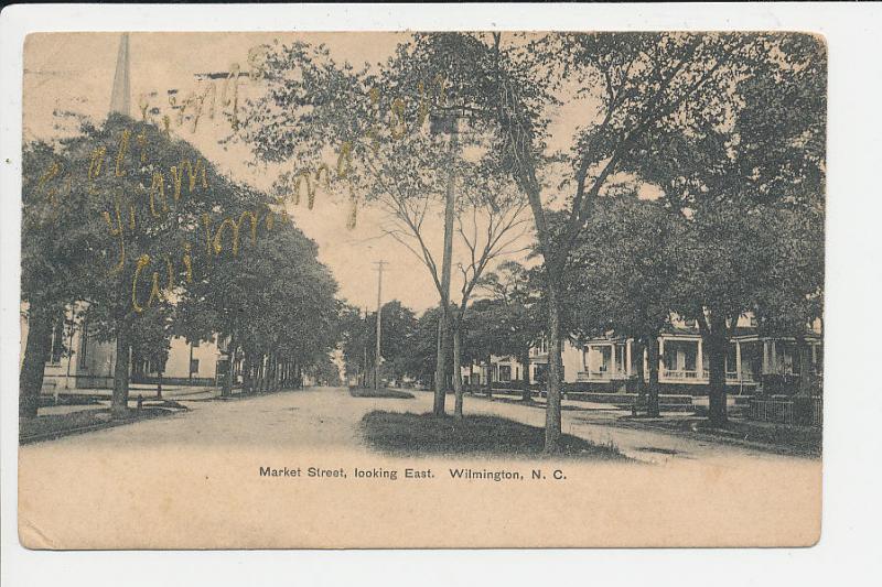 NC UB Wilmington Market Street AUG 12 1908