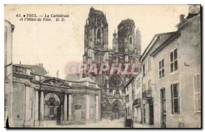 Old Postcard Toul the Cathedral and the City Hall