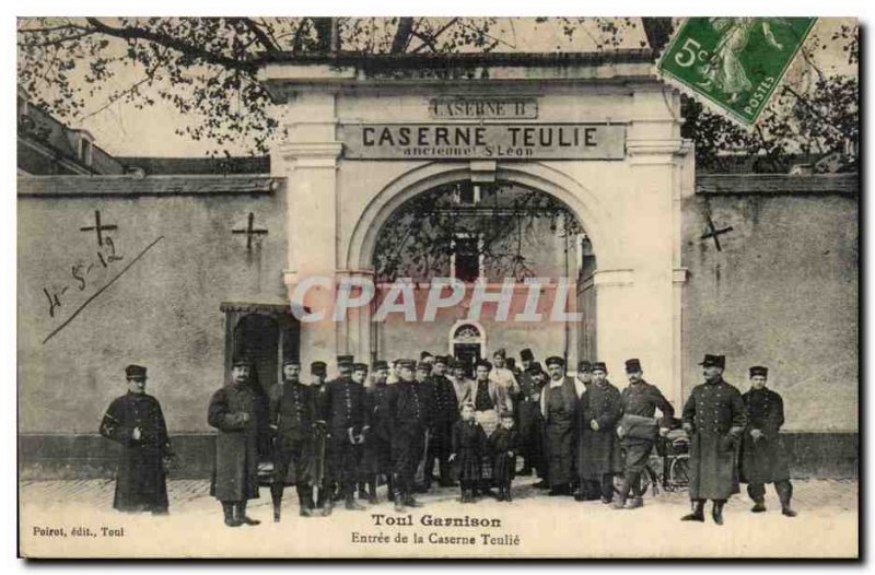 Toul Old Postcard Entrance to the barracks Teulie