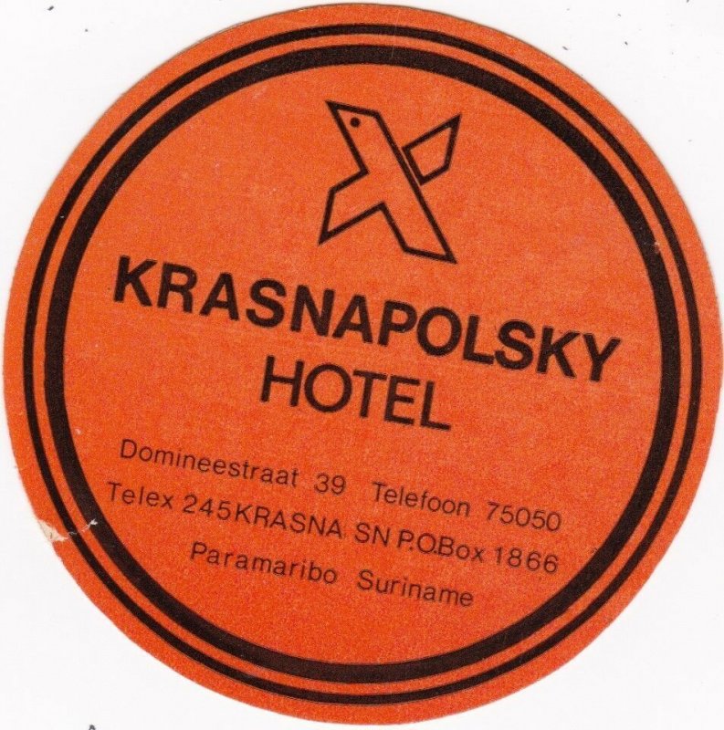 Suriname Paramaribo Krasnapolsky Hotel Vintage Luggage Label sk1994