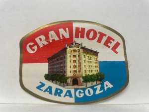 Gran Hotel Zaragoza Luggage Label Spain Europe Vintage Travel