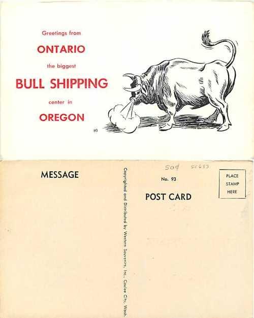 Greetings from Ontario the Biggest Bull Shipping Center in Oregon, OR