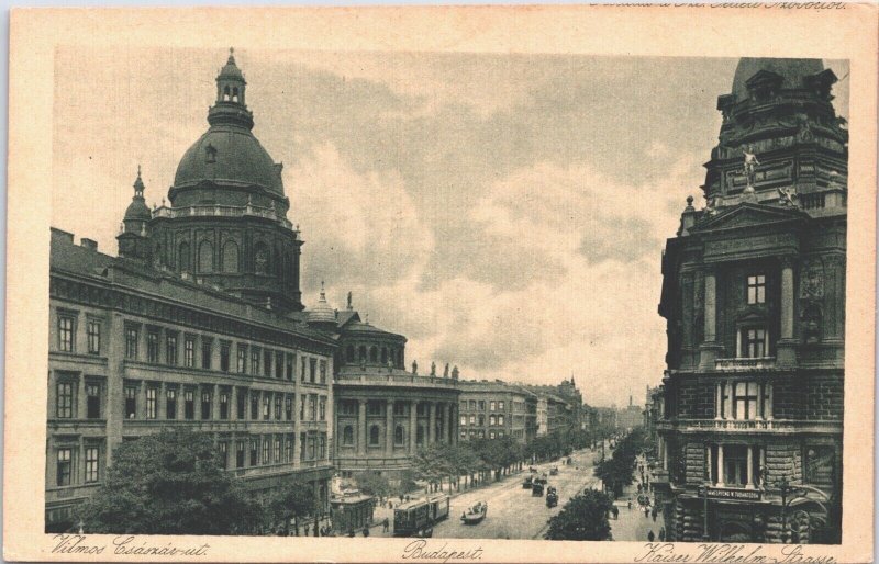 Hungary Budapest Kaiser Wilhelm Strasse Vintage Postcard 09.47