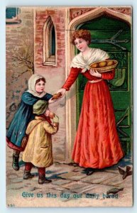 GIVE US THIS DAY OUR DAILY BREAD Religious Embossed c1910s   Postcard