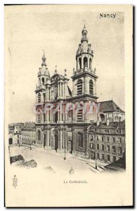 Old Postcard Nancy La Cathedrale